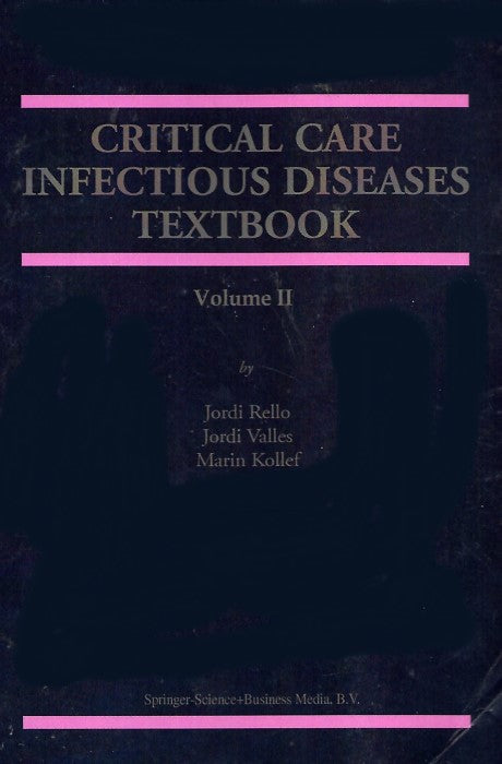 Critical Care Infectious Diseases Textbook, V2