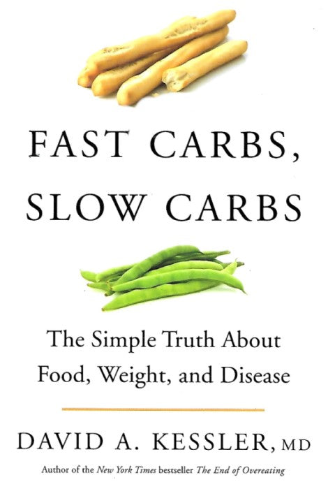 Fast Carbs, Slow Carbs