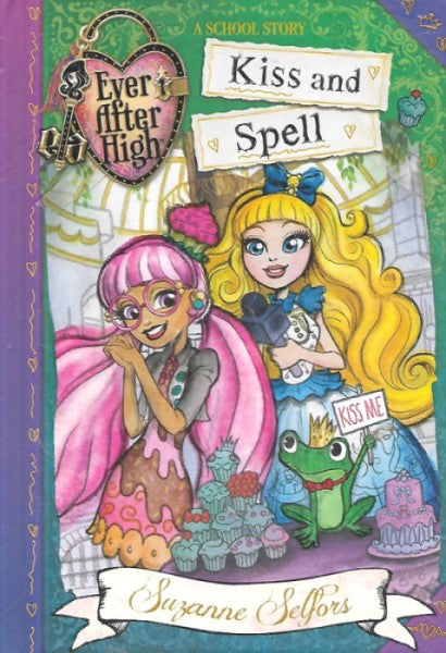 Ever After High: Kiss and Spell