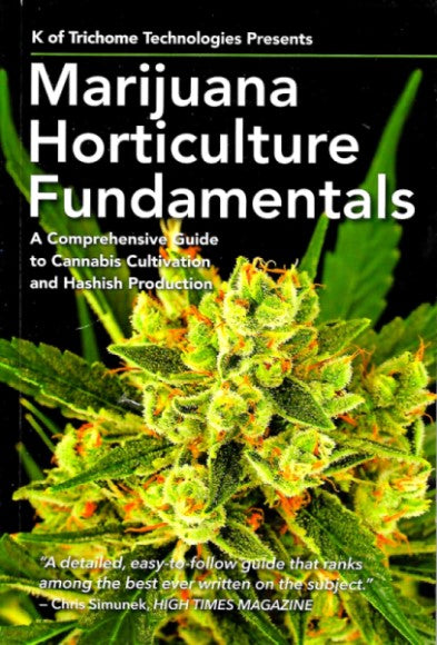 Marijuana Horticulture Fundamentals