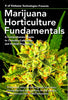 Marijuana Horticulture Fundamentals