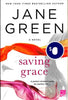 Saving Grace: A Novel